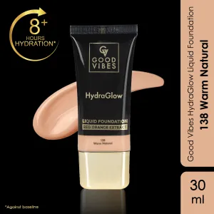 Good Vibes HydraGlow Liquid Foundation with Red Orange Extract - 138 Warm Natural | 8  Hours Hydration | Natural to Buildable Coverage | Lightweight Comfort | Silky Smooth Finish (30ml)